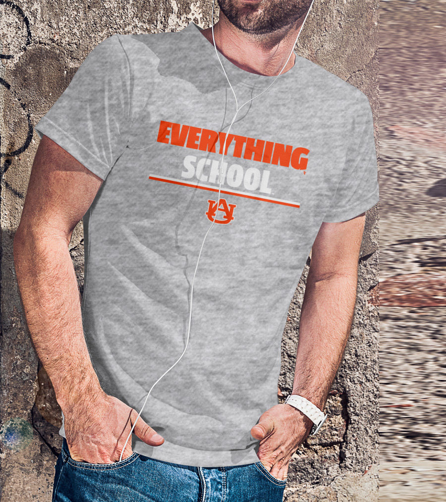 Everything School AU Auburn University T-Shirt