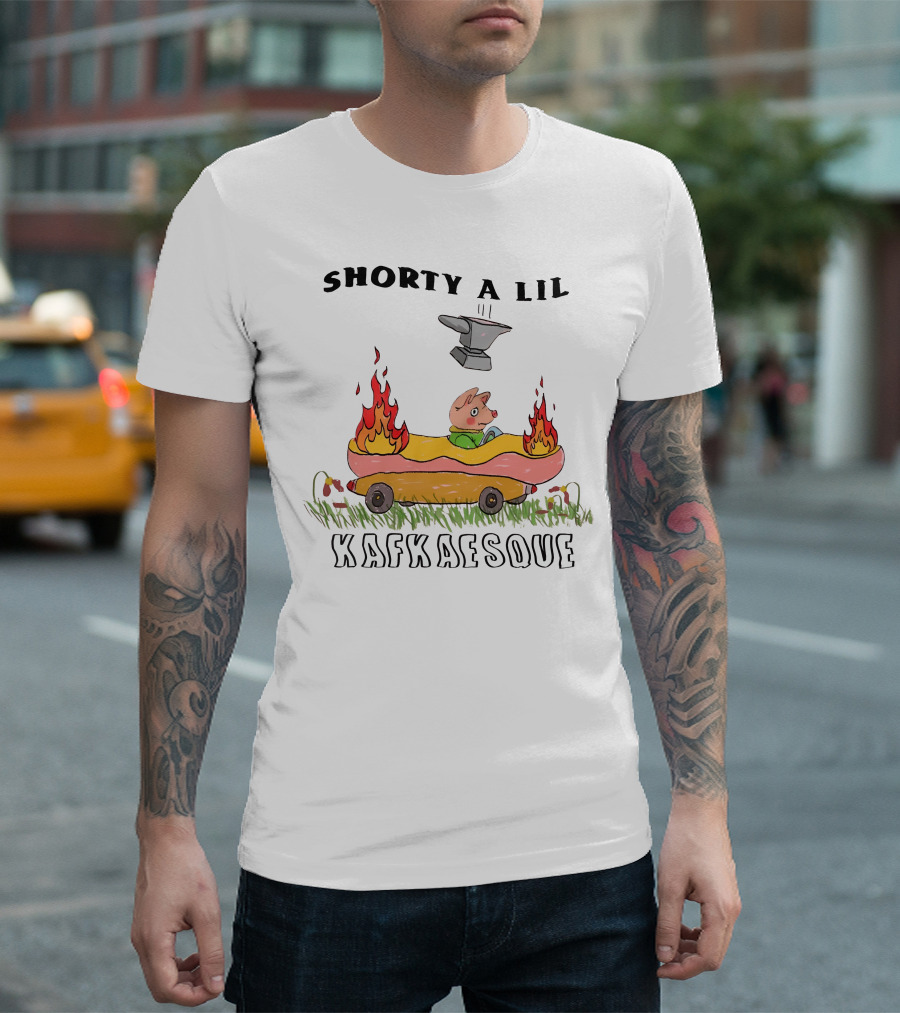 Jmcgg Shorty A Lil Kafkaesque Anvil Hotdog Car Flames T-Shirt