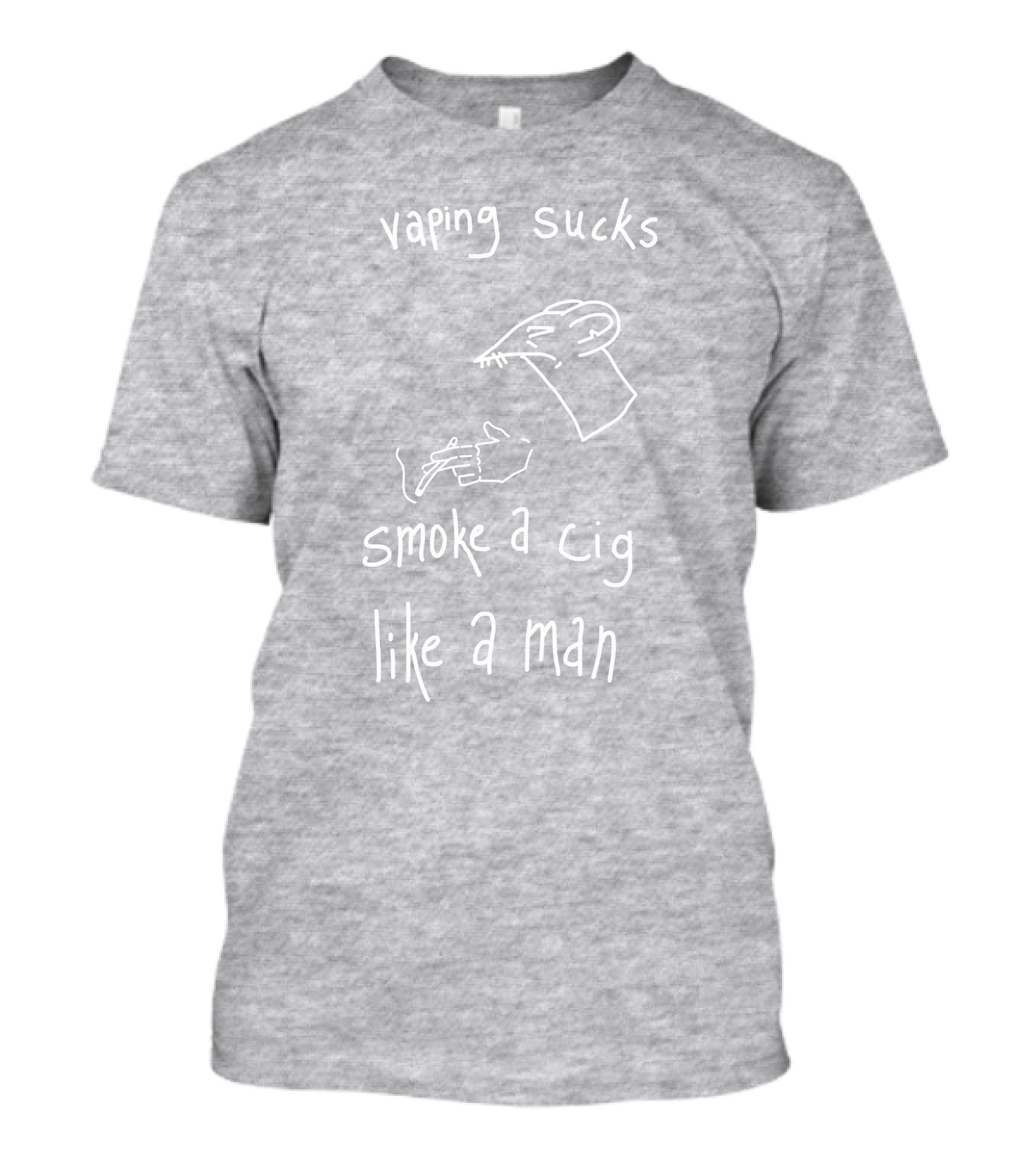 Heart Attack Man Vaping Sucks Smoke A Cig Like A Man Sketch T-Shirt