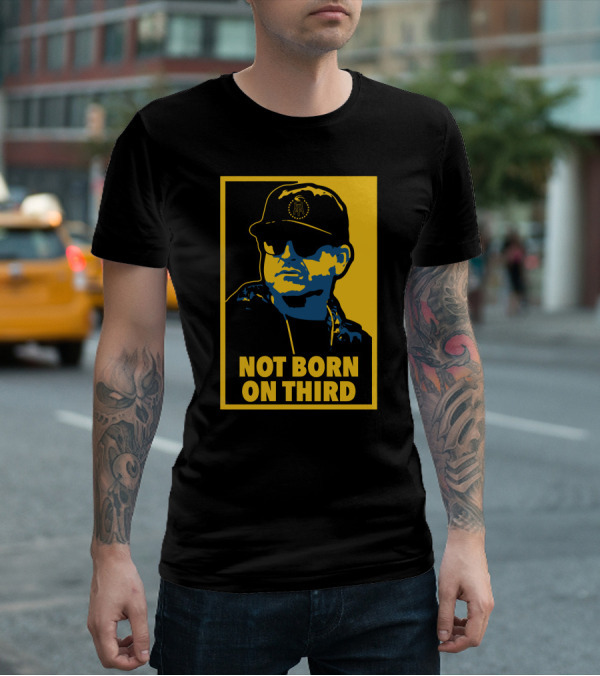 Not Born On Third Baseball Cap Sunglasses T-Shirt