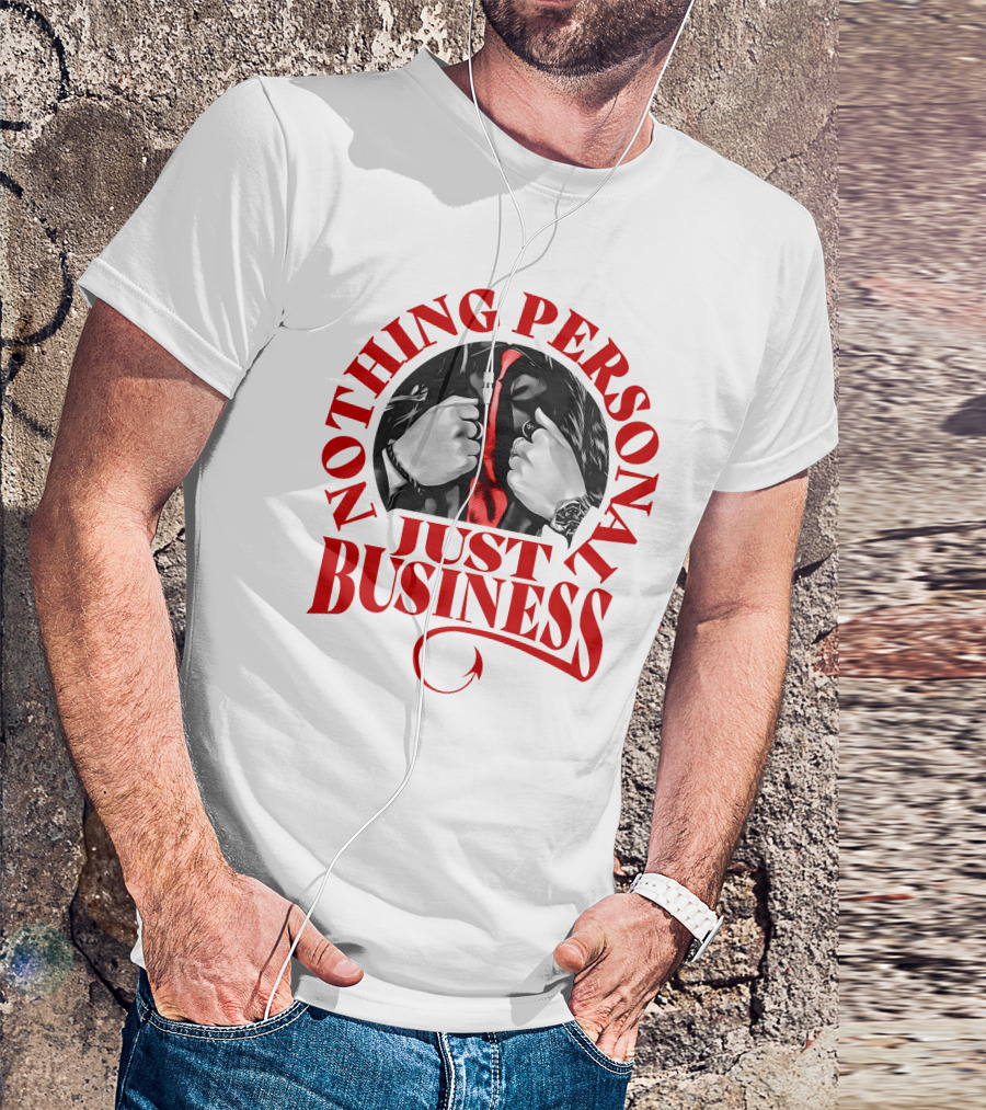 Nothing Personal Just Business Red Tie Hidden Face T-Shirt