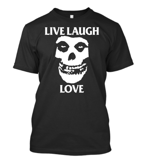 Misfits Skull Live Laugh Love Alice White T-Shirt