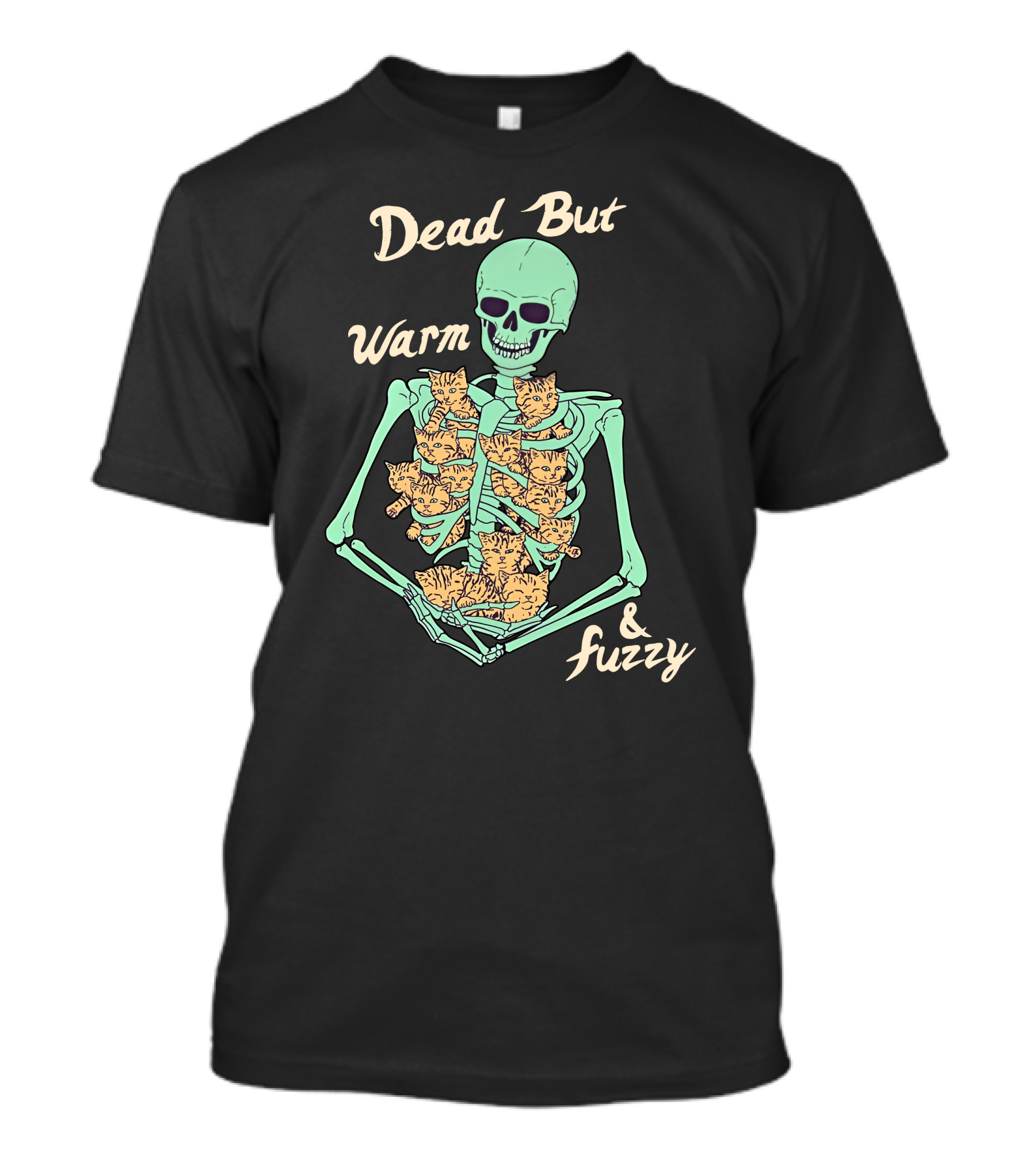 Dead But Warm Fuzzy Skeleton Cats Hugging Bones T-Shirt