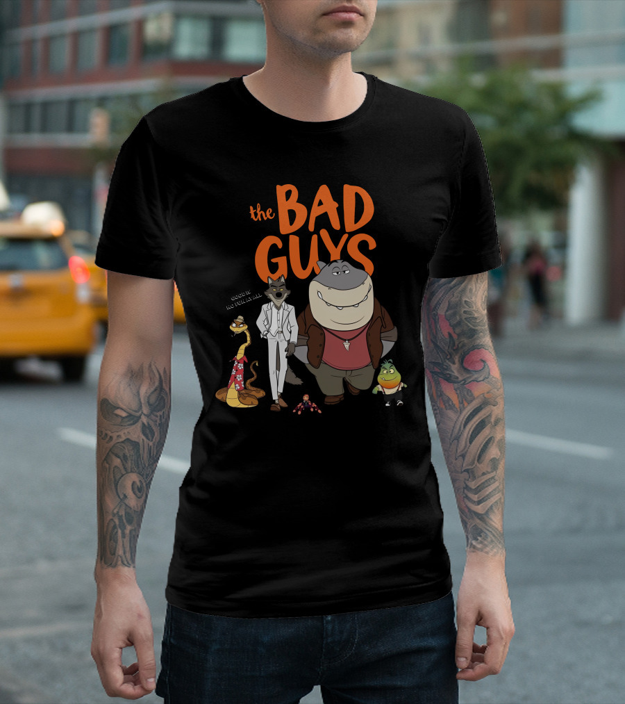 The Bad Guys Good Is No Fun At All Serarel Characters T-Shirt