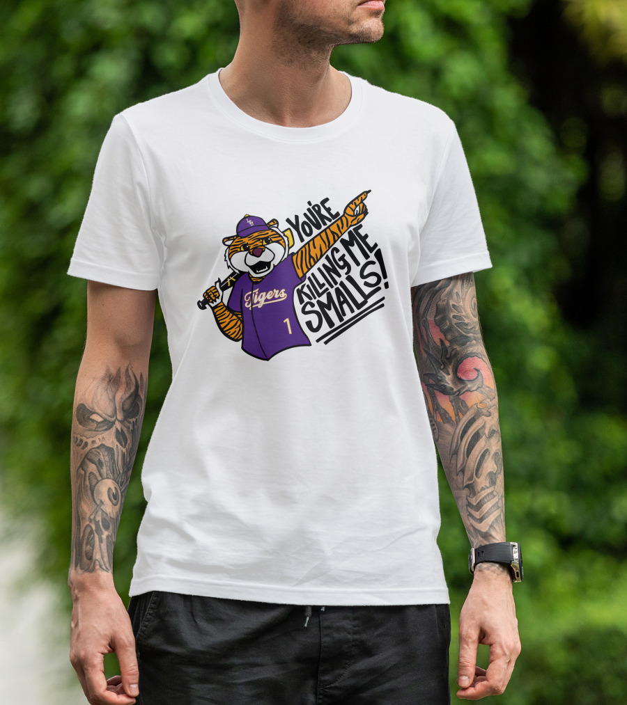 LSU Tigers Baseball You're Killing Me Smalls Tiger Mascot T-Shirt