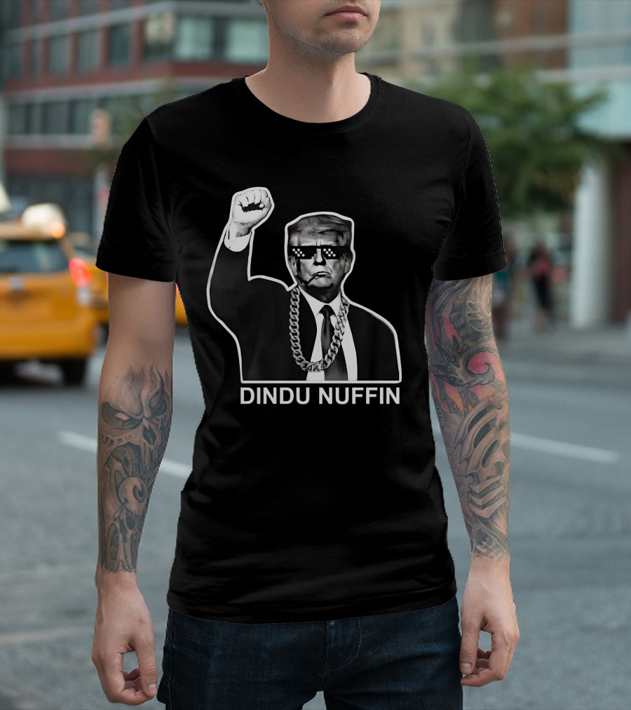 Dindu Nuffin Trump Thug Life Chain Sunglasses Raised Fist T-Shirt
