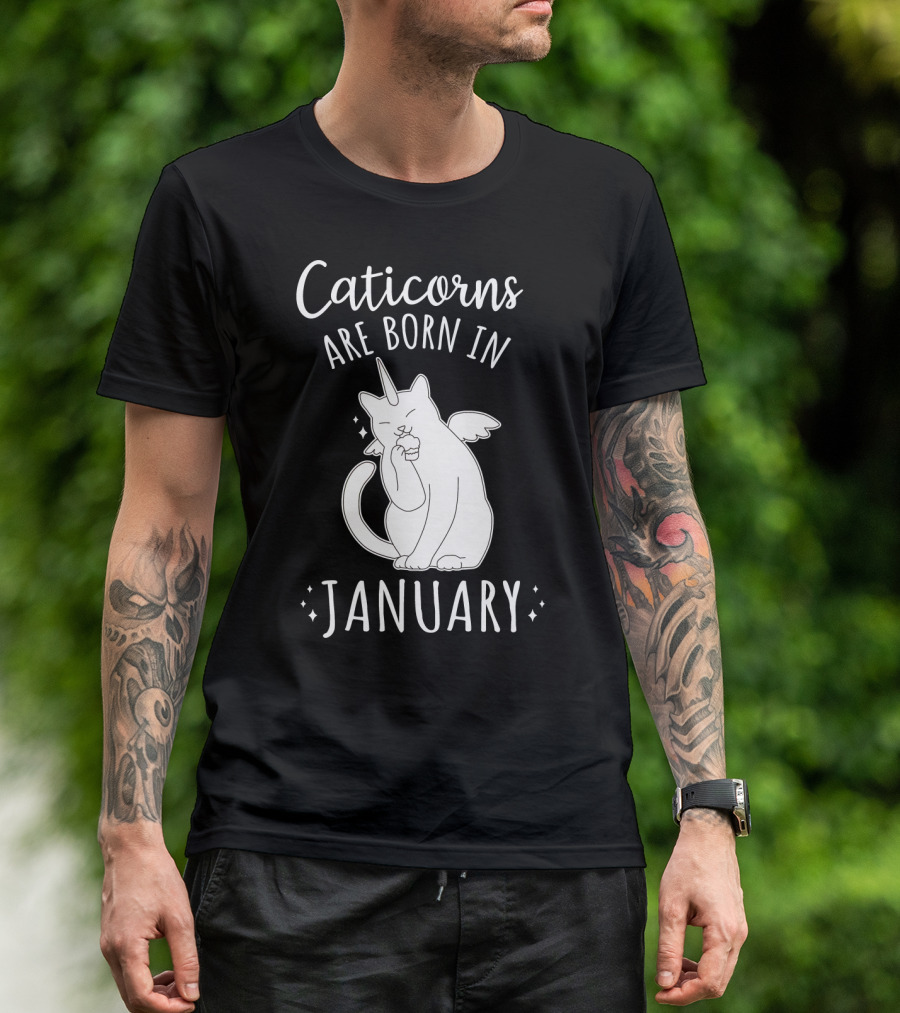 Caticorns Are Born In January Cat Unicorn Birthday January T-Shirt