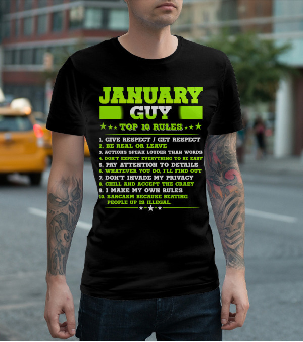 Cool January Guy Top 10 Rules Birthday T-Shirt