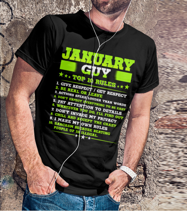 Cool January Guy Top 10 Rules Birthday T-Shirt