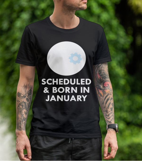 Scheduled And Born In January Engineer Kid Gear T-Shirt