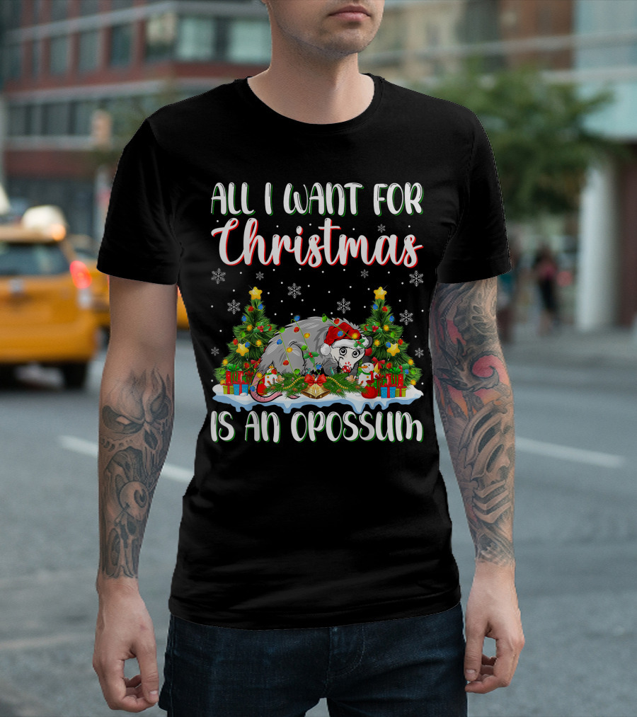 All I Want For Christmas Is An Opossum Xmas Lighting Santa T-Shirt