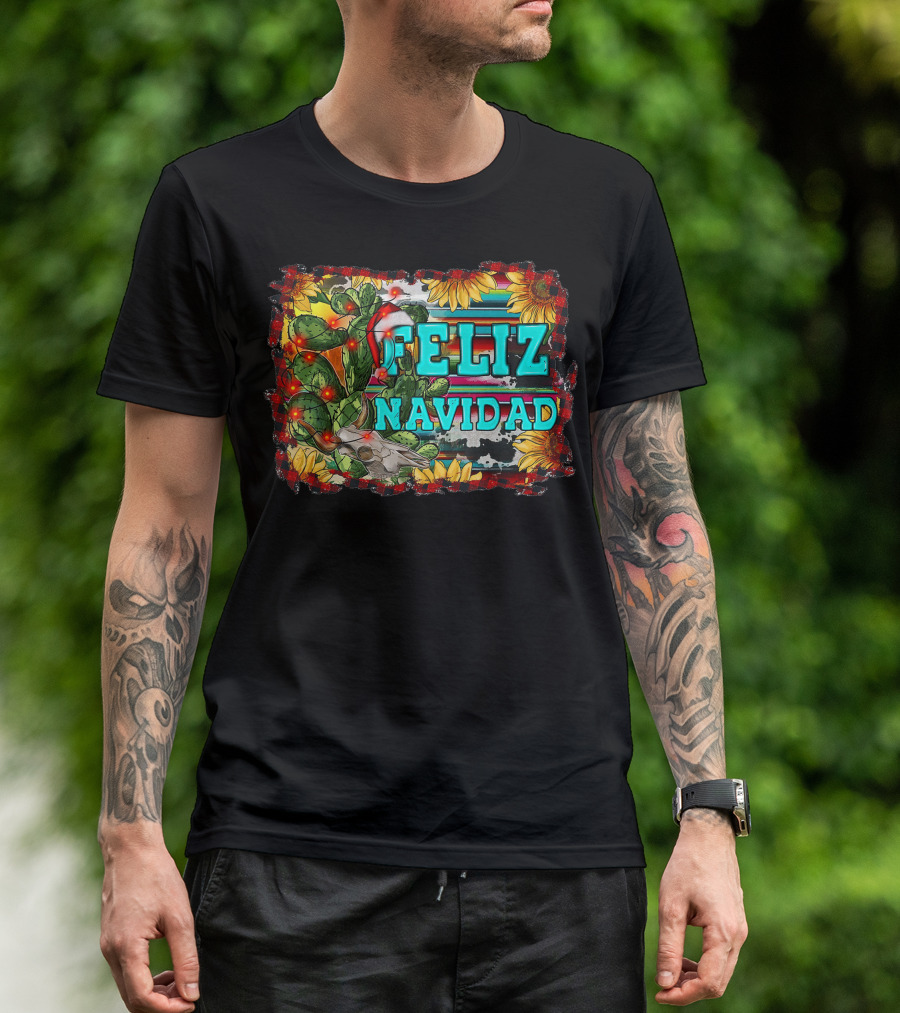 Feliz Navidad Western Country Christmas Texas Cactus Serape Sunflowers T-Shirt