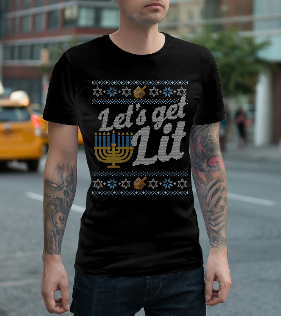 Let's Get Lit Menorah Hanukkah Dreidel Star of David T-Shirt