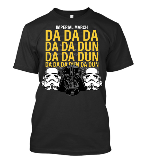 Star Wars Darth Vader Imperial March Da Da Da Stormtrooper Helmets T-Shirt