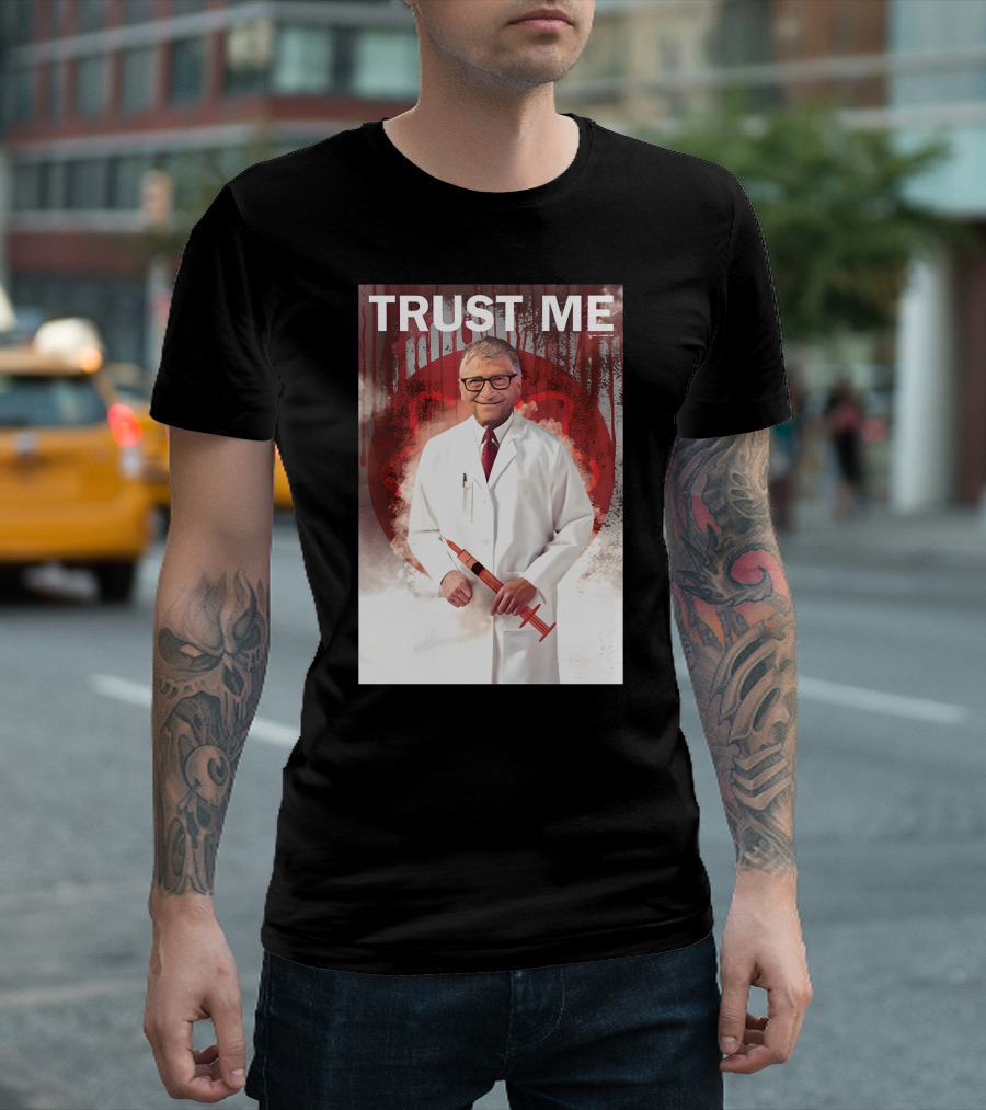 TRUST ME Doctor with Syringe T-Shirt