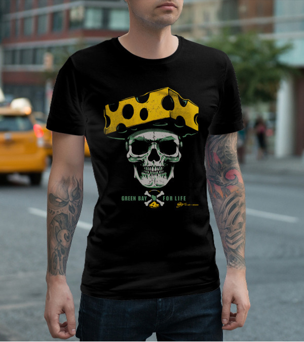 Green Bay For Life Skull Cheesehead T-Shirt