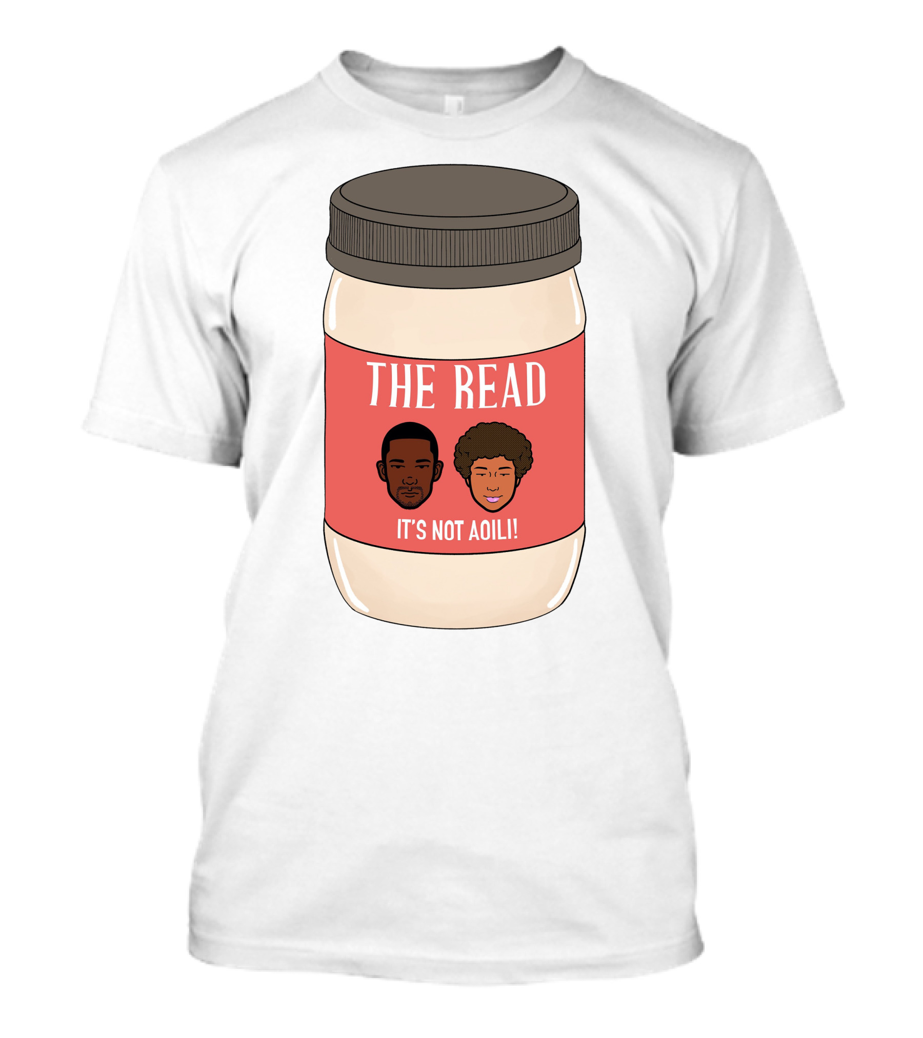 The Read It's Not Aoili Podcast Jar Label T-Shirt
