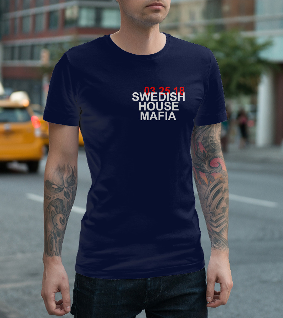 SWEDISH HOUSE MAFIA 03 25 18 T-Shirt