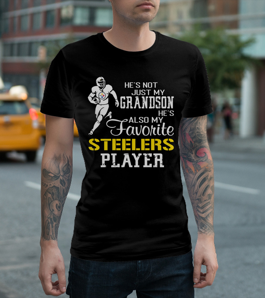 He's Not Just My Grandson He's Also My Favorite Steelers Player T-Shirt