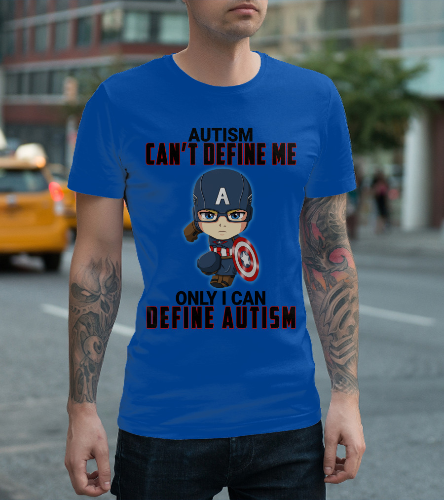 Autism Can't Define Me Only I Can Define Autism Captain Shield Character T-Shirt