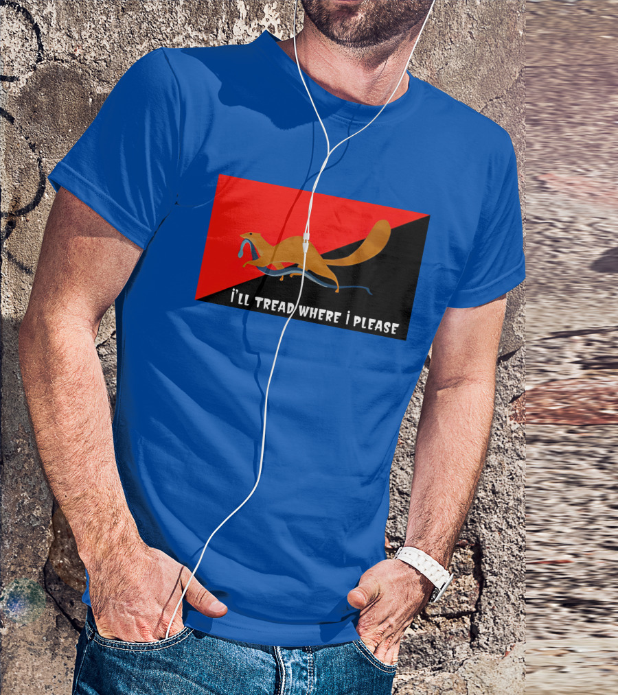 I'll Tread Where I Please Squirrel With Snake On Red T-Shirt