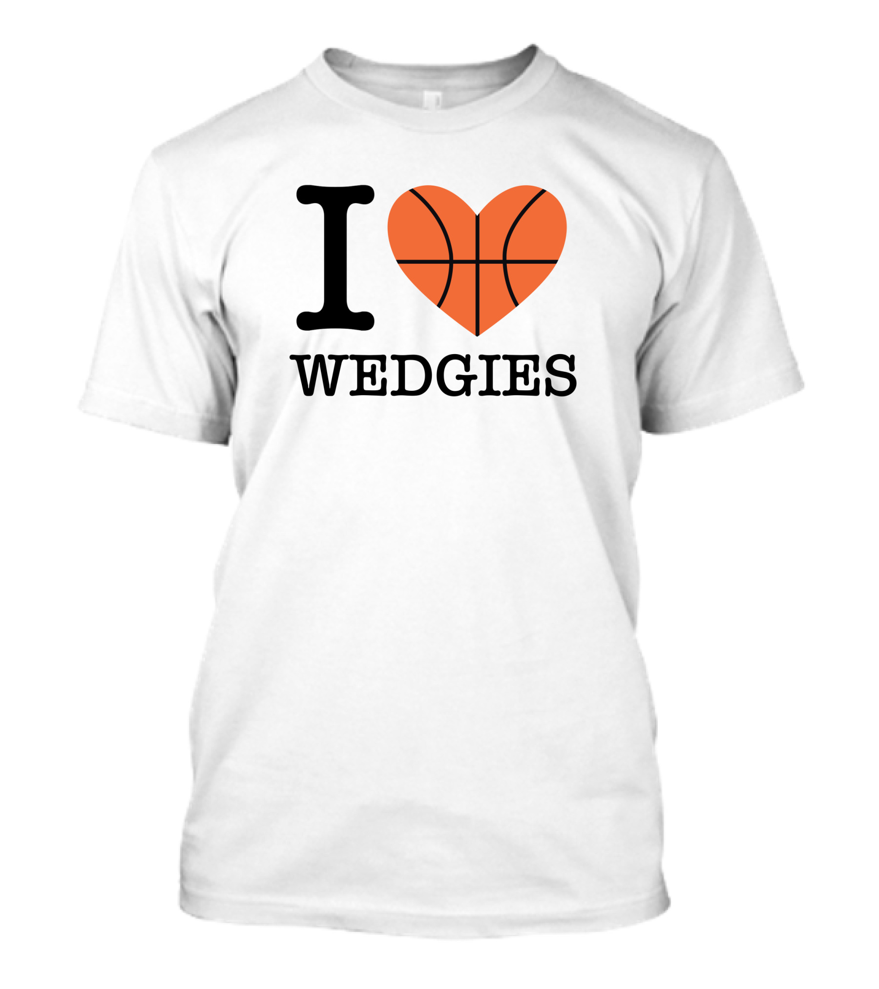 I Heart Basketball Wedgies T-Shirt