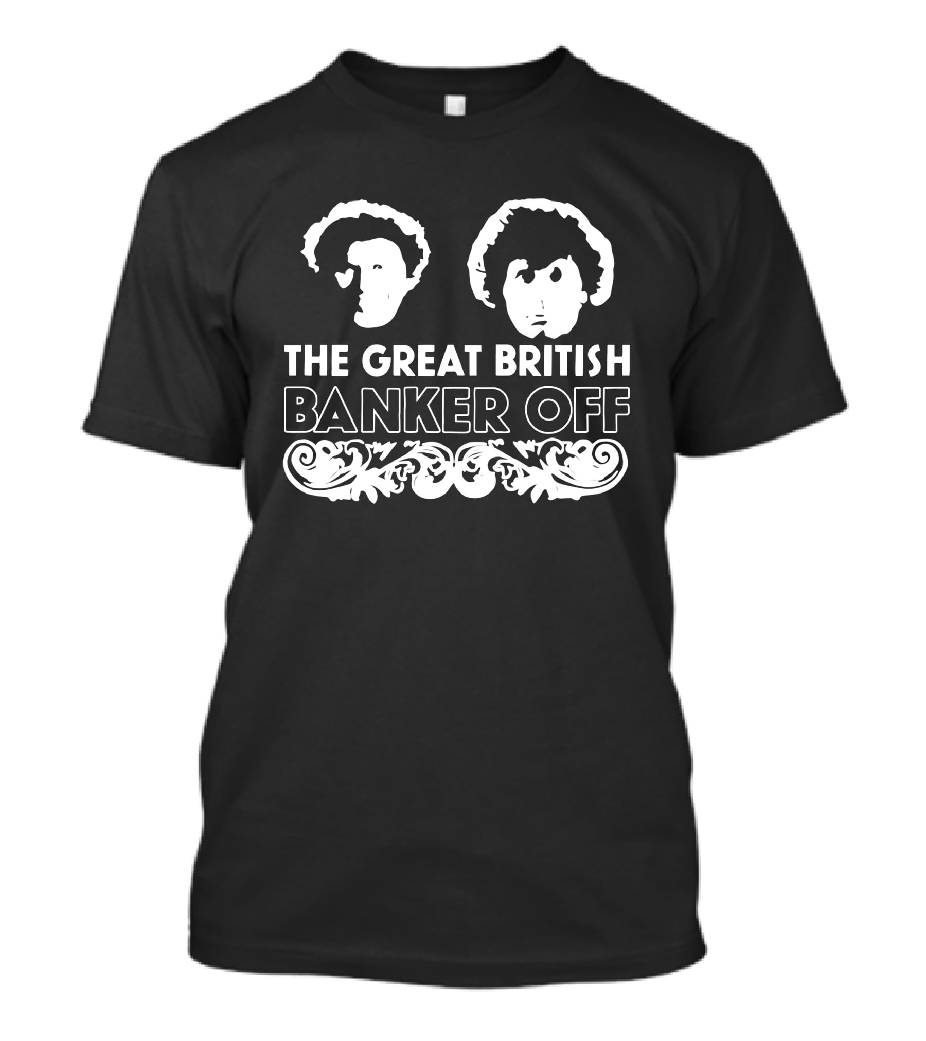 The Great British Banker Off Silhouette Faces Iconic T-Shirt