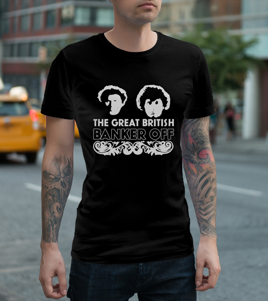 The Great British Banker Off Silhouette Faces Iconic T-Shirt