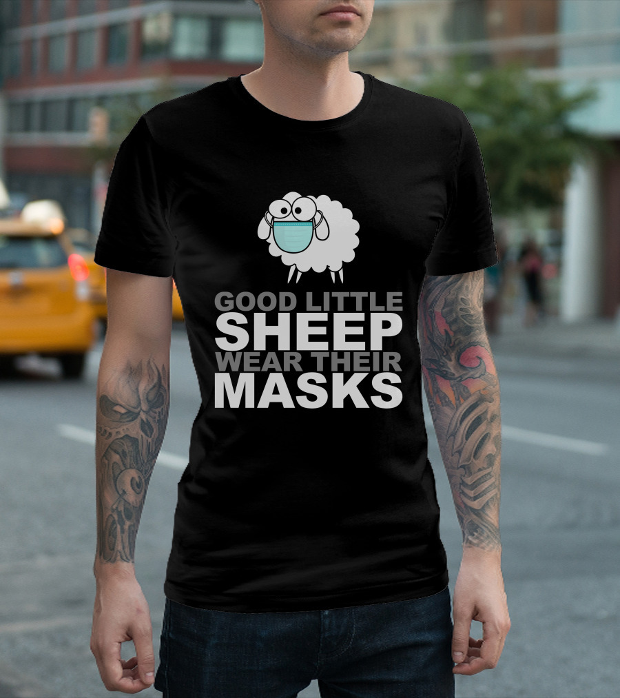 Good Little Sheep Wear Their Masks T-Shirt
