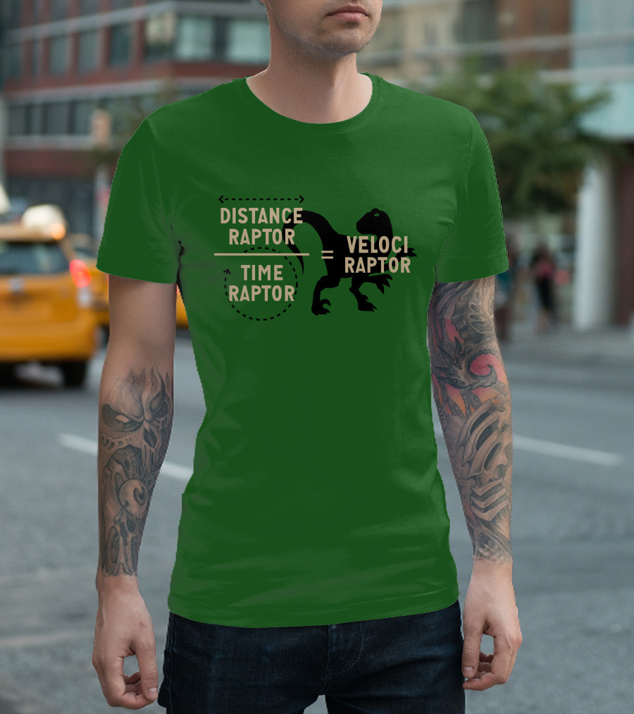 Distance Raptor Divided by Time Raptor Equals Velociraptor T-Shirt