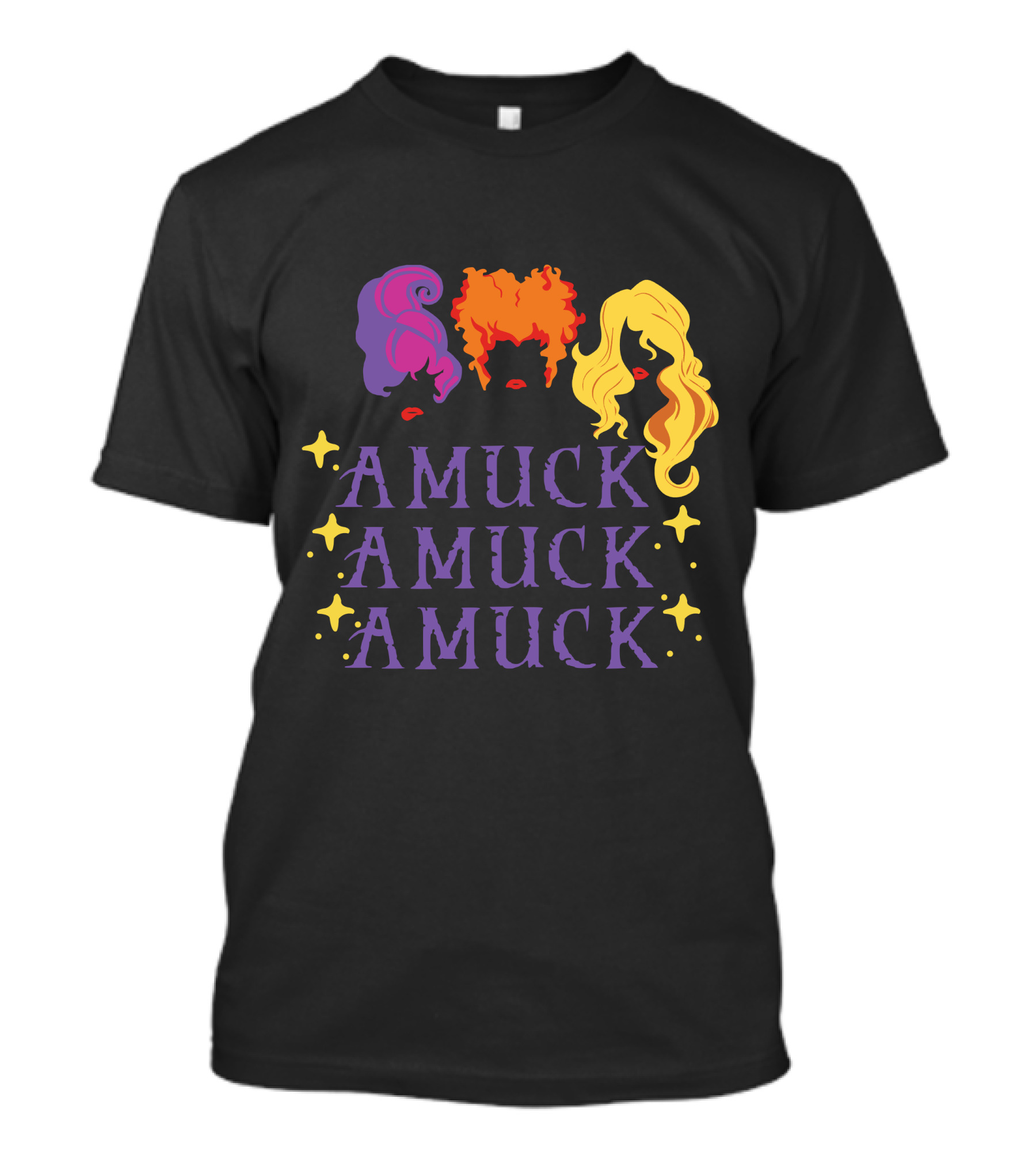 Amuck Amuck Amuck Hocus Amuck Sanderson Sisters T-Shirt