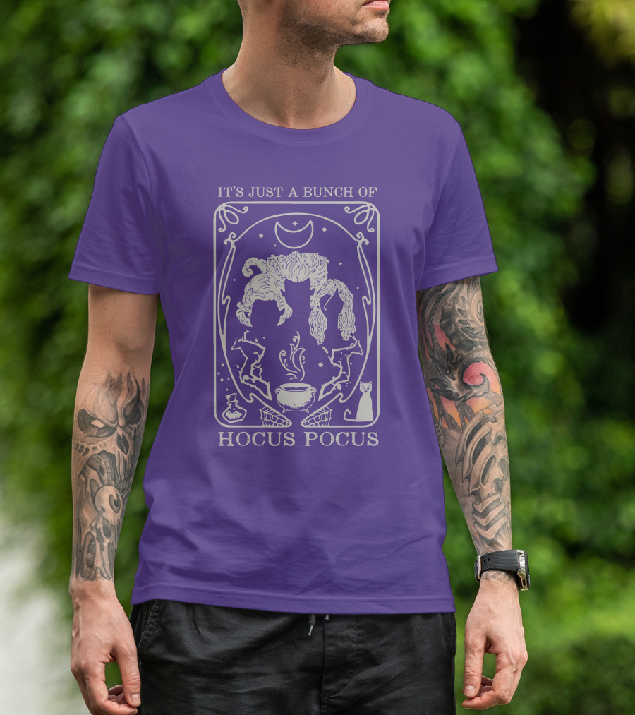 It's Just A Bunch Of Hocus Pocus Wizardry Magic Moon Witches T-Shirt