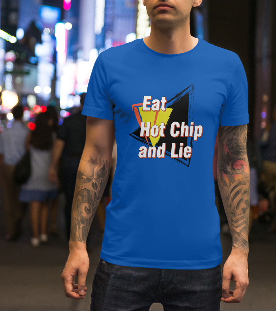 Eat Hot Chip And Lie Retro Style Text With Abstract Geometric Background T-Shirt