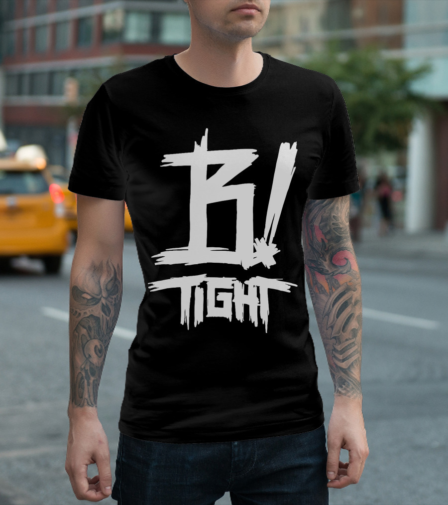B Tight Rapper German B Tight T-Shirt