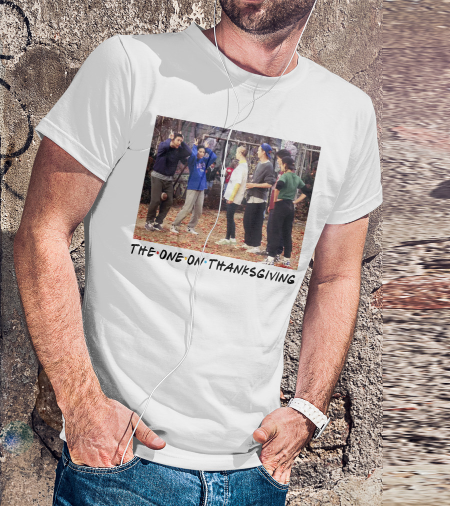 Friends The One On Thanksgiving Football Episode T-Shirt