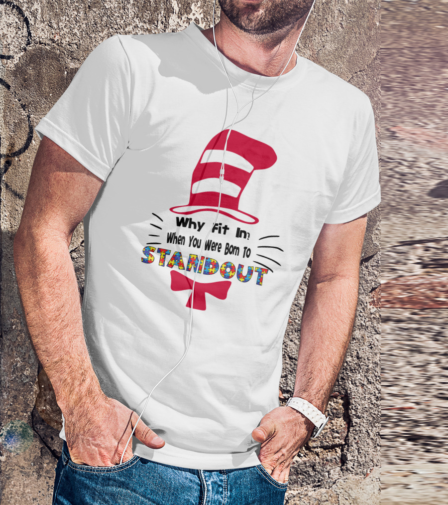 Why Fit In When You Were Born To Standout Autism Cat Hat Puzzle T-Shirt