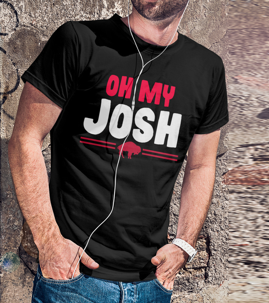 Oh My Josh Buffalo Fan Slogan With Red Buffalo T-Shirt