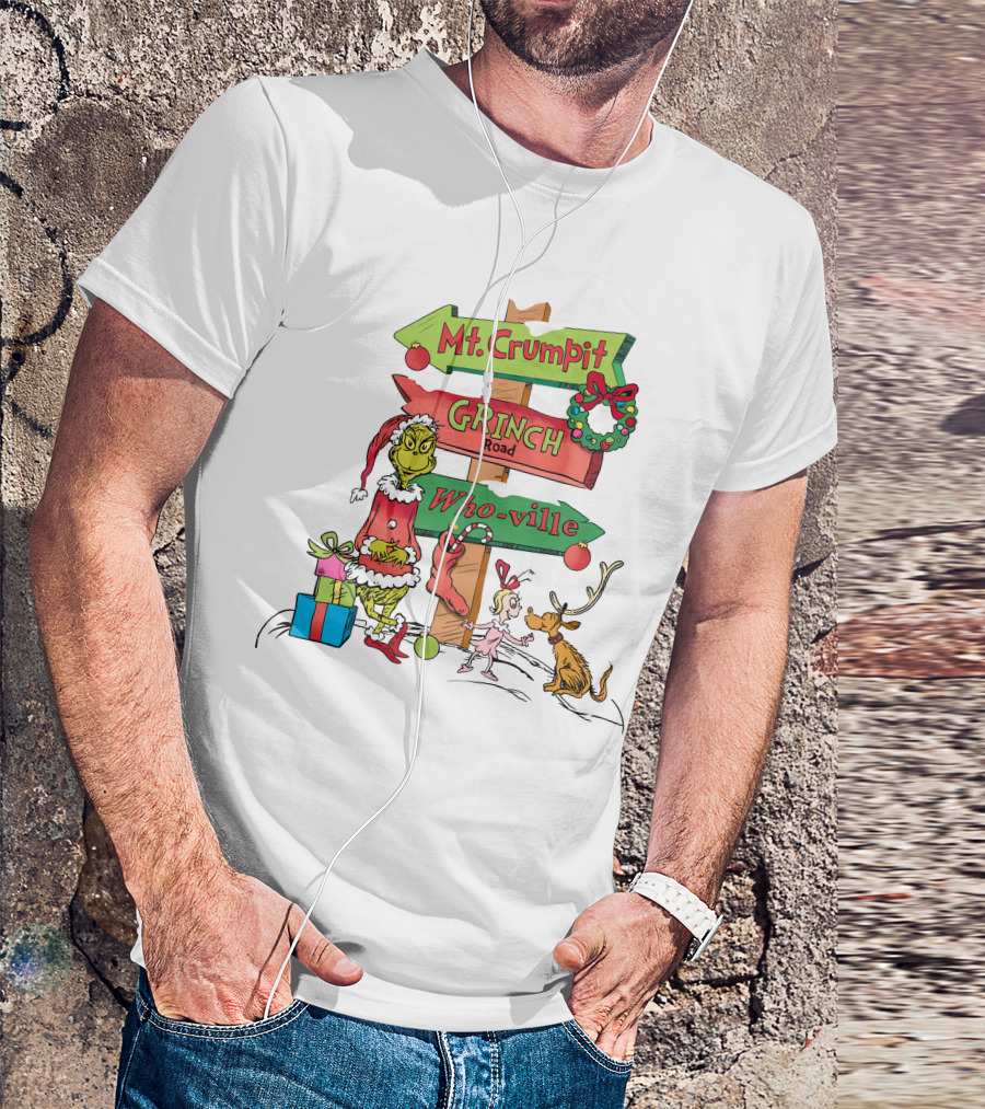 Merry Christmas Grinch Mt. Crumpit Grinch Road Who-ville T-Shirt