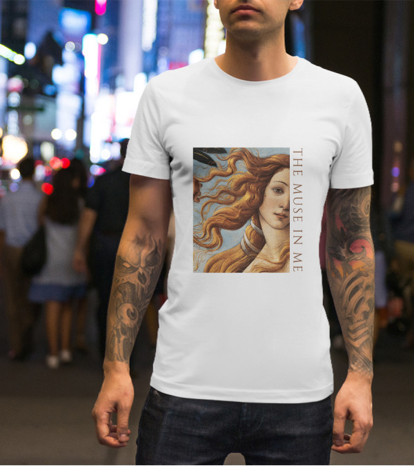 The Muse In Me Botticelli Venus T-Shirt