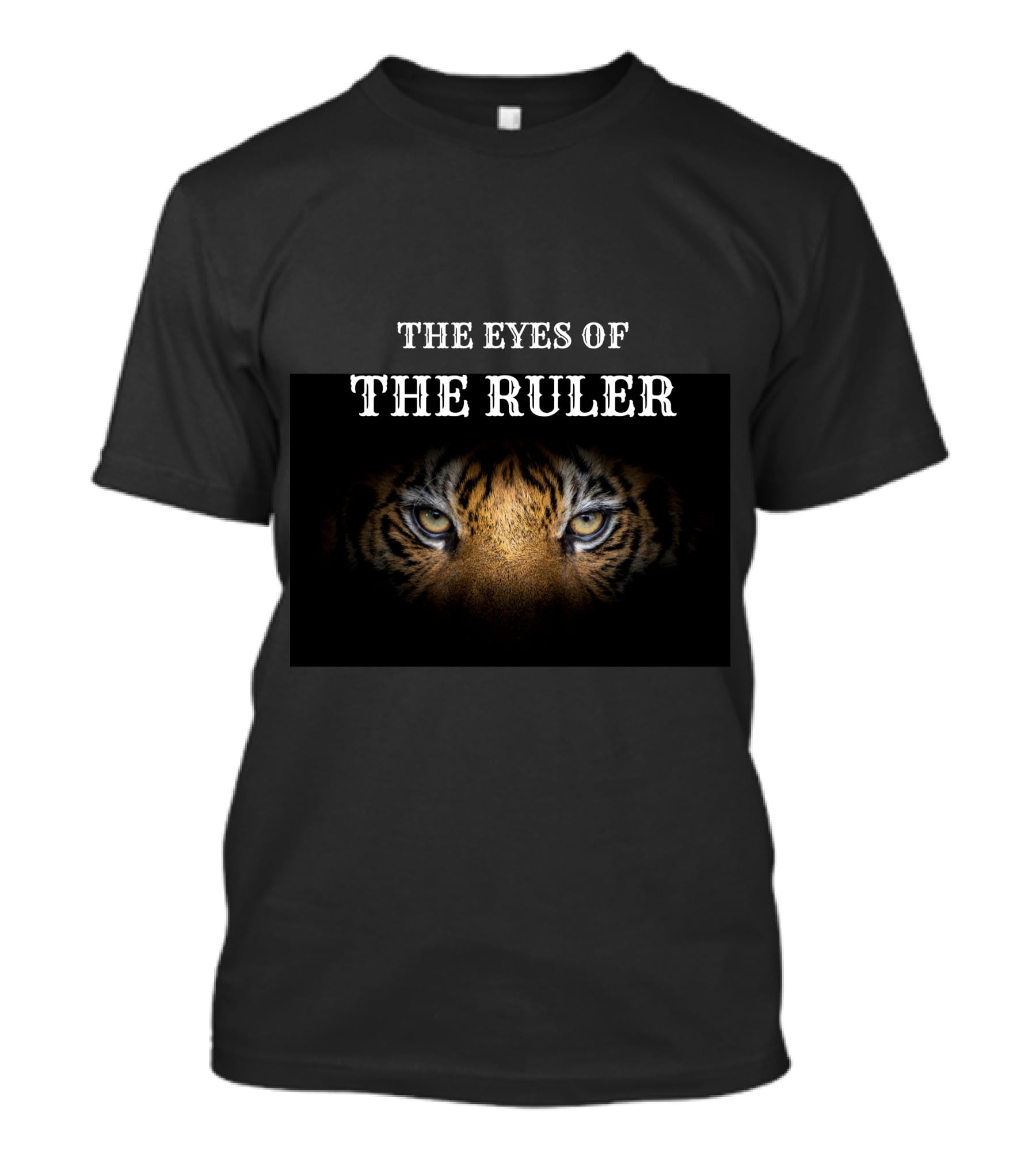 The Eyes Of The Ruler Tiger T-Shirt