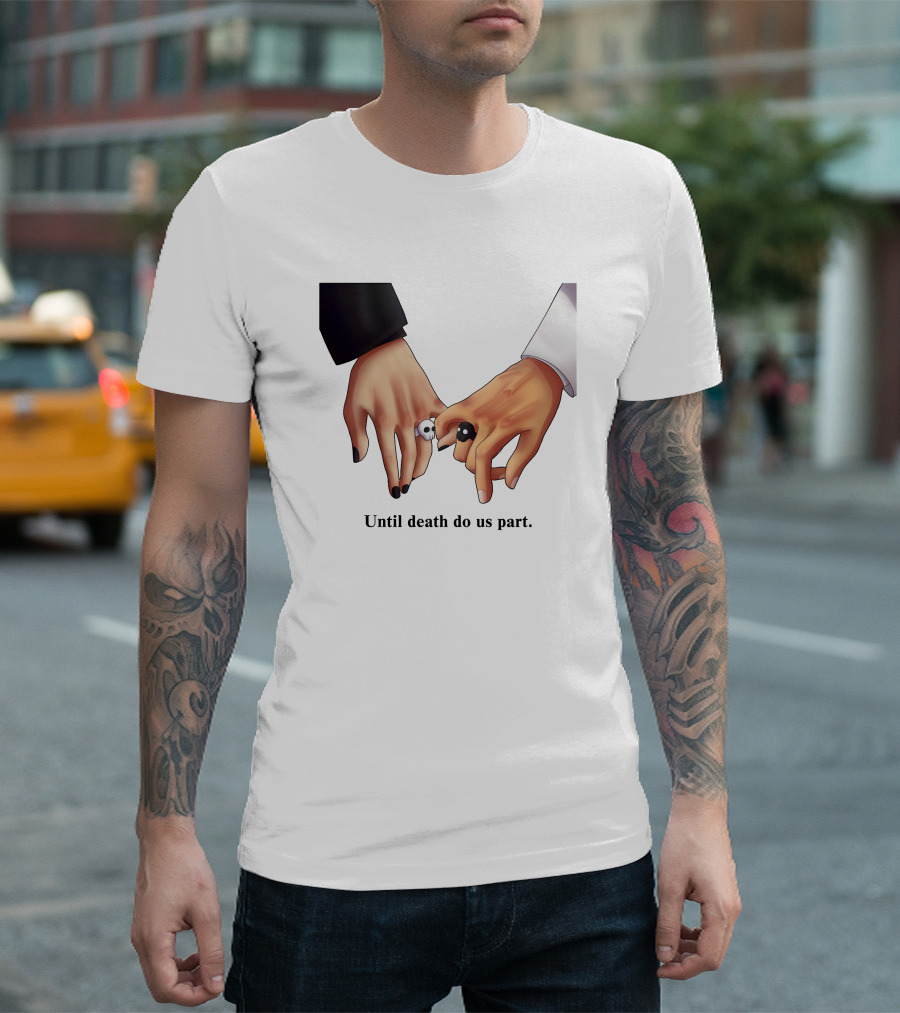 Until Death Do Us Part Yin Yang Rings Holding Hands T-Shirt