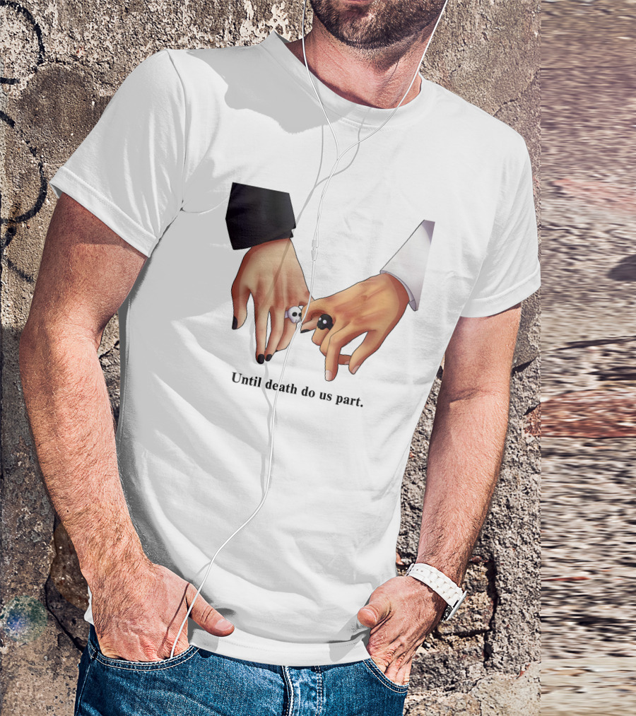 Until Death Do Us Part Yin Yang Rings Holding Hands T-Shirt