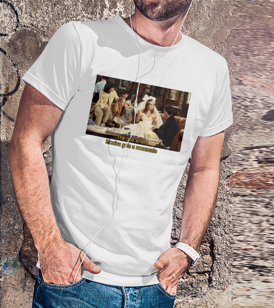 Friends The One Where Monica Gets A Roommate Wedding Dress Scene T-Shirt