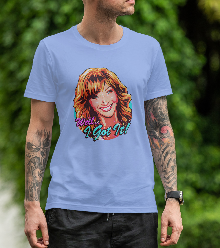 Well I Got It Valerie Cherish Retro Pop T-Shirt