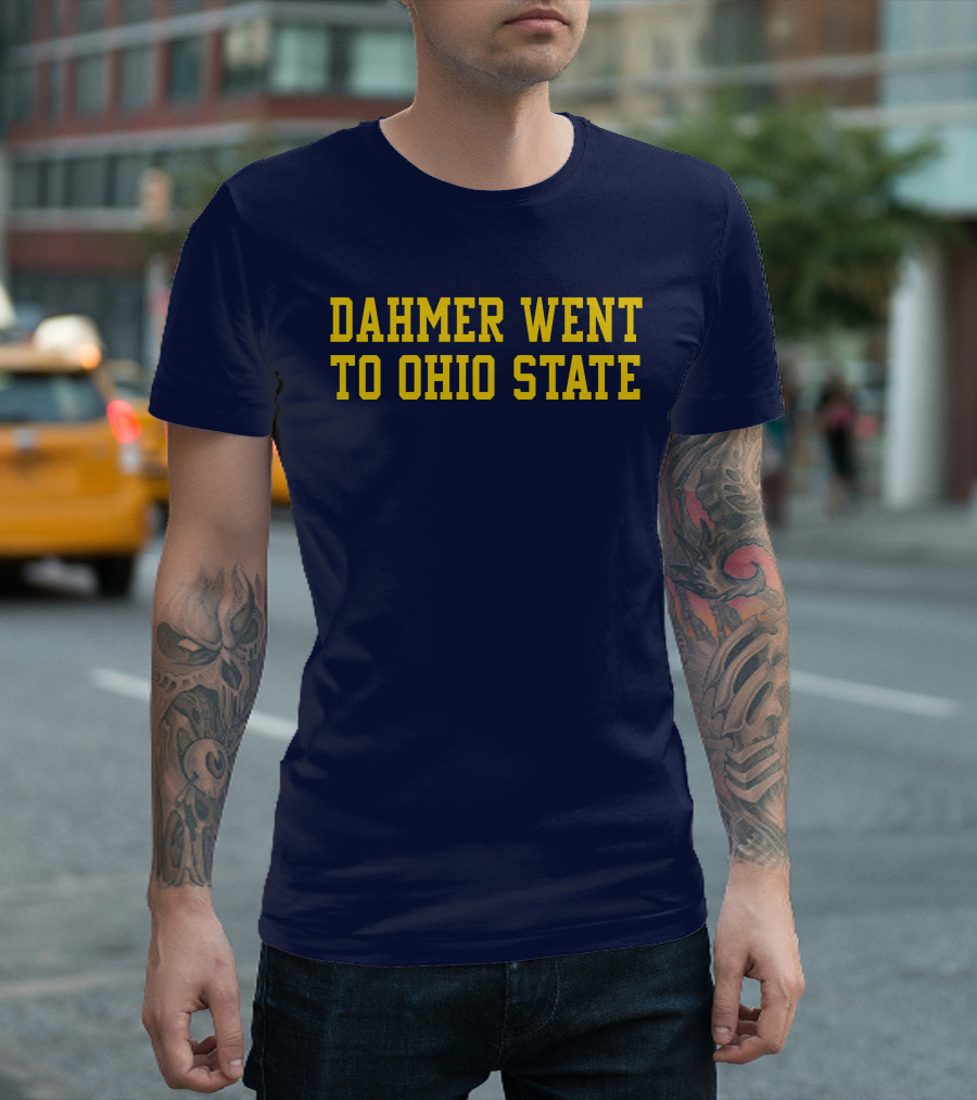 Dahmer Attended Ohio State University Buckeyes T-Shirt
