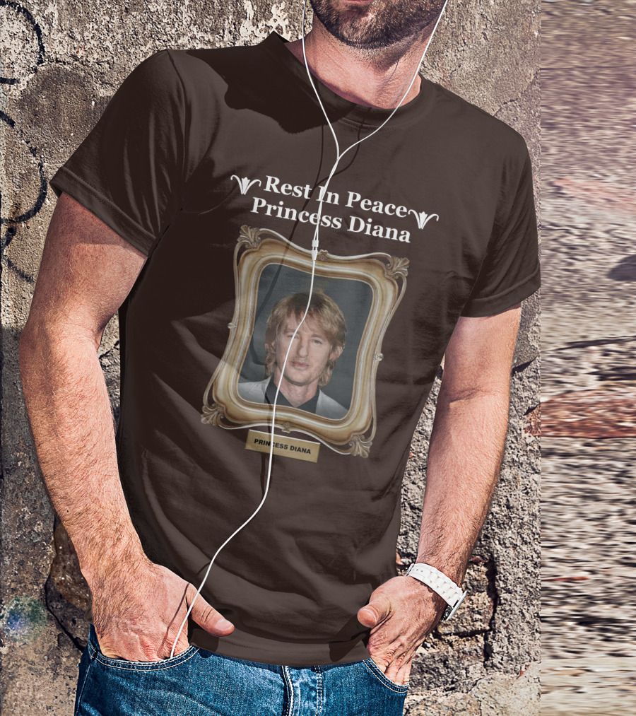 Rest In Peace Princess Diana Owen Wilson Frame T-Shirt