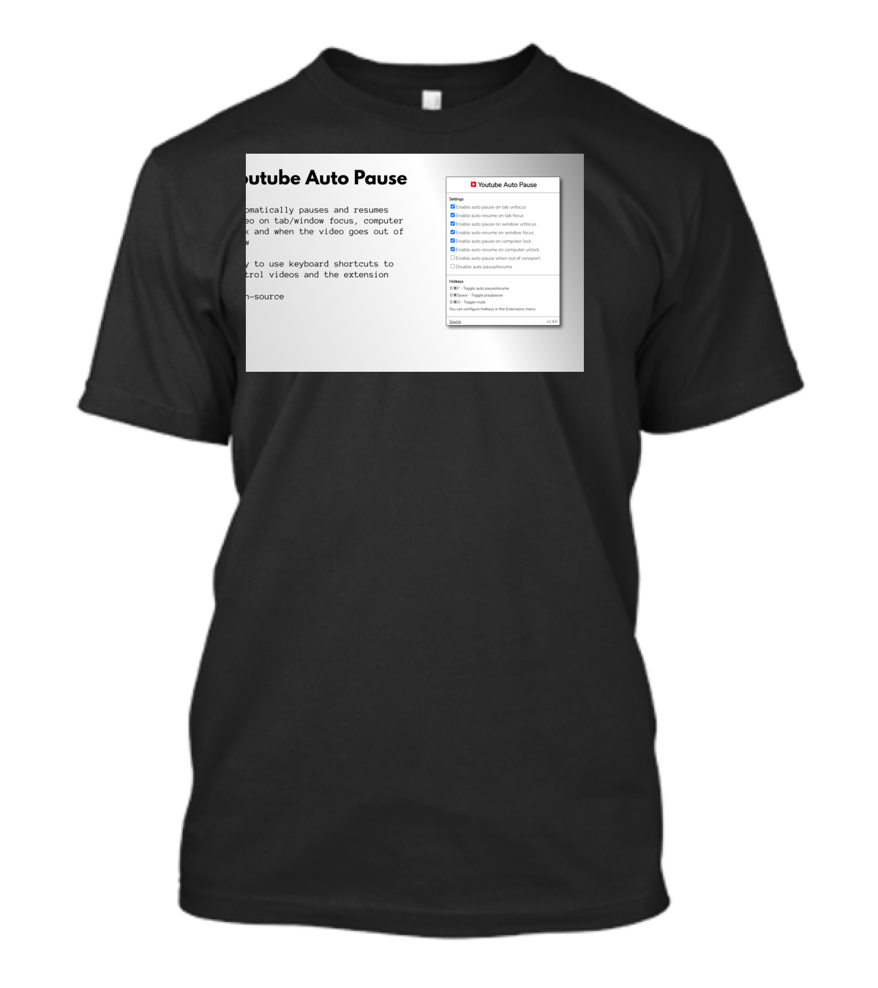 Youtube Auto Pause Extension Open-Source Control Settings T-Shirt