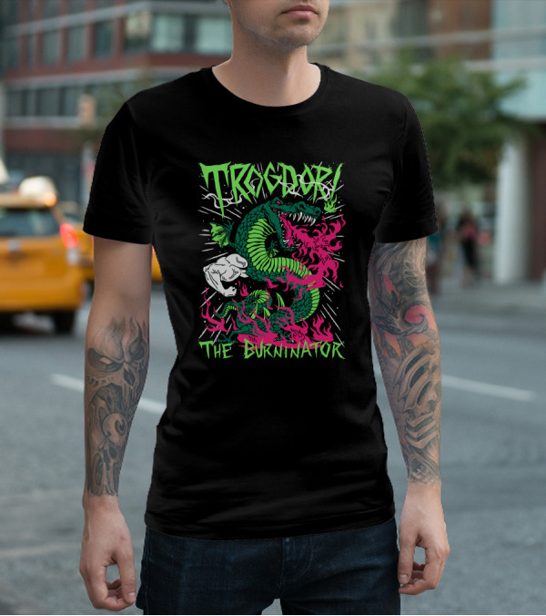 Trogdor The Burninator Green Dragon With Fire And Muscular Arm T-Shirt