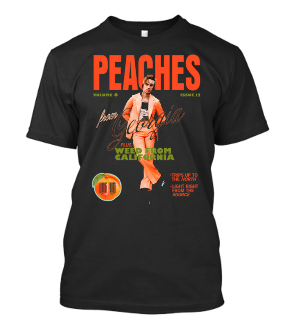 PEACHES Volume 6 Issue 12 From Georgia Plus Weed From California T-Shirt
