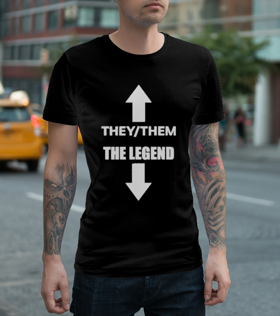 THEY THEM ARROWS THE LEGEND T-Shirt
